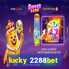 lucky 2288bet